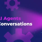 Autonomous AI Agents for Customer Conversations