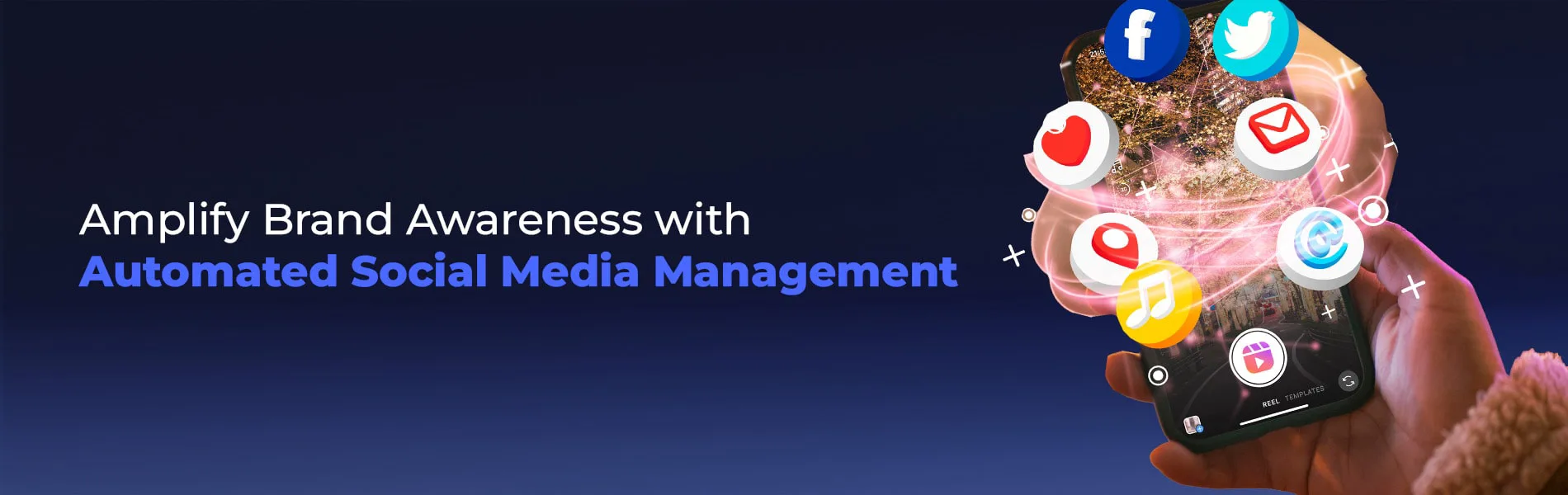 Amplify Brand Awareness with Automated Social Media Management
